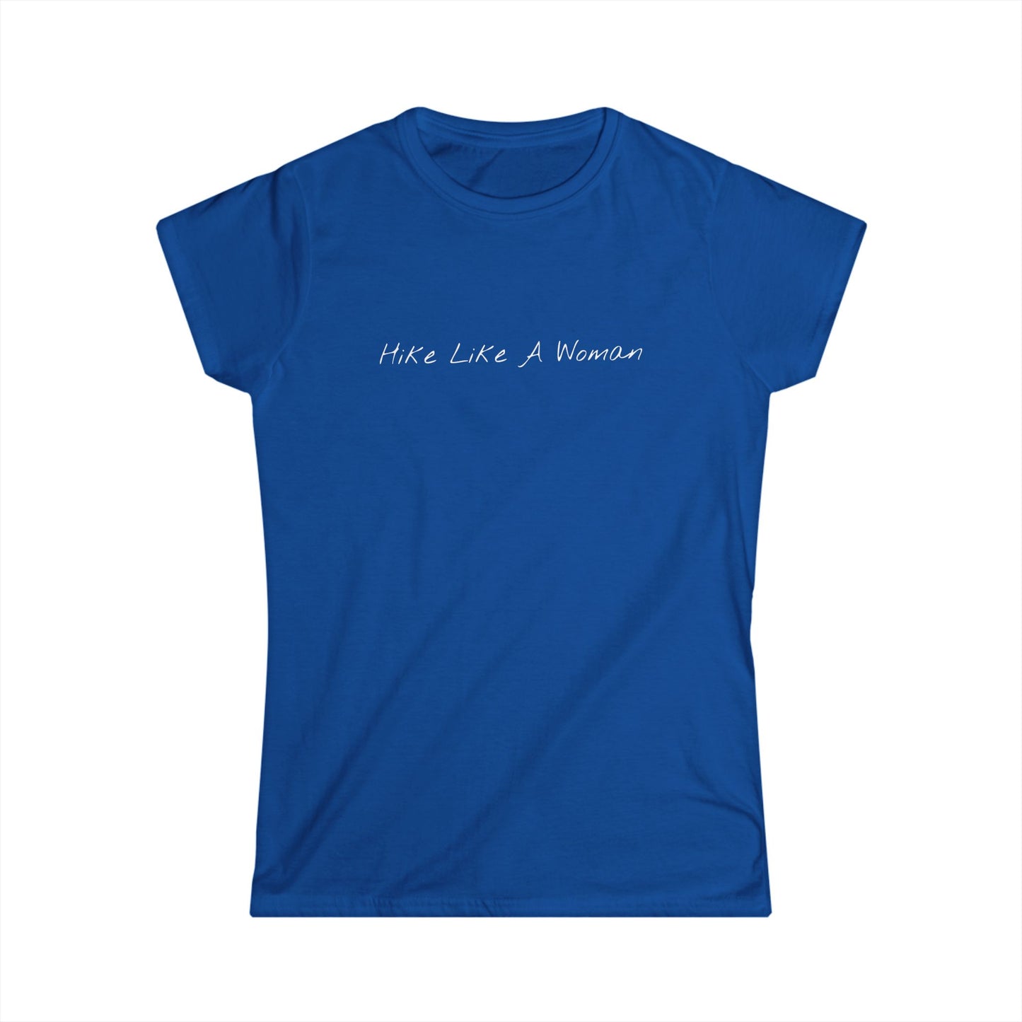 Hike Like A Woman Women's Softstyle Tee | Comfortable Hiking T-Shirt for Adventurers